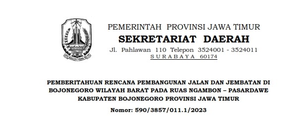 Pemberitahuan Rencana Pembangunan jalan dan Jembatan di Bojonegoro