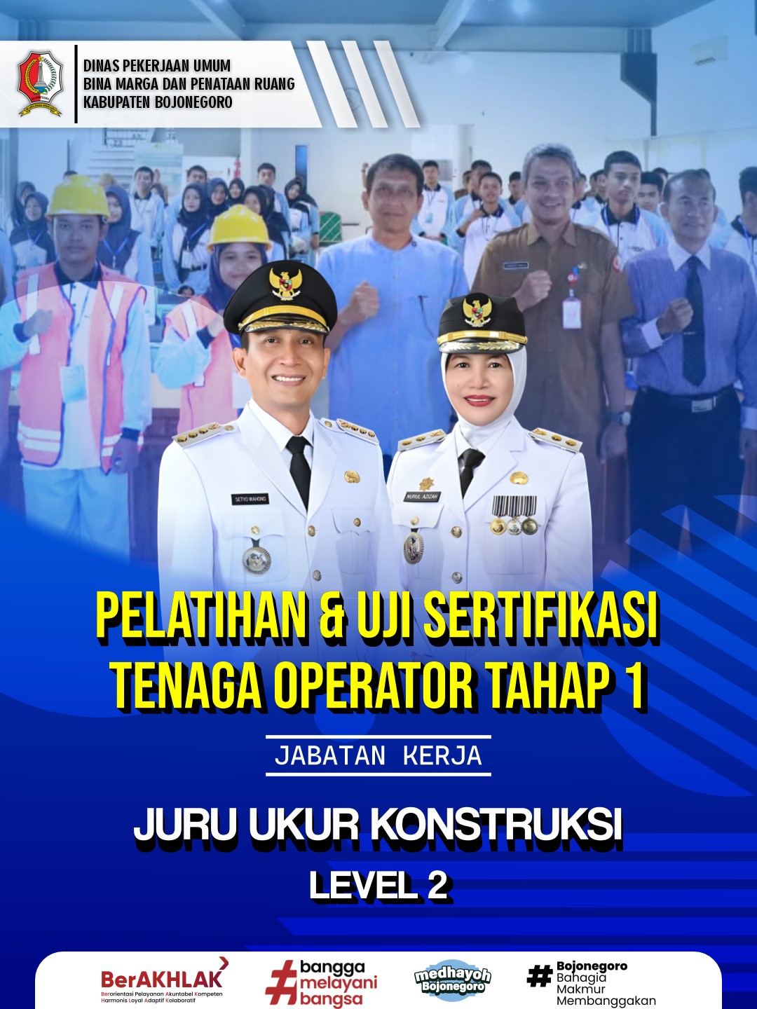 Pelatihan dan Uji Sertifikasi Tenaga Operator Tahap I