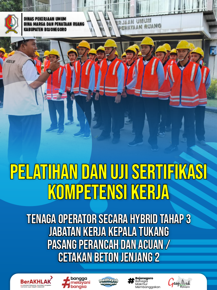 Pelatihan dan Uji Sertifikasi Kompetensi Kerja Tenaga Operator Tahap 3