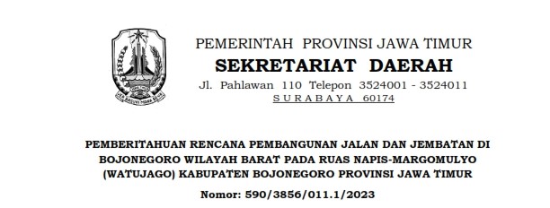 Pemberitahuan Rencana Pembangunan jalan dan Jembatan di Bojonegoro